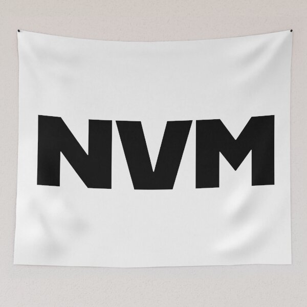Item preview, NVM - Nevermind in Big Bold Minimal designed and sold by Memes N Lore .