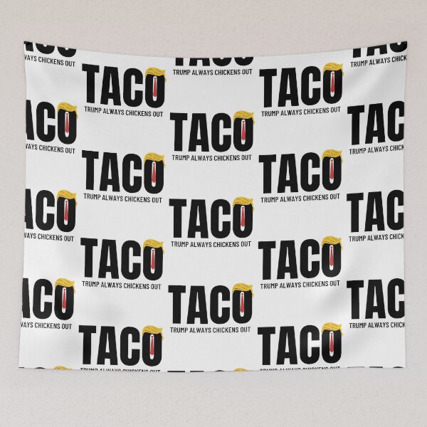 Item preview, TACO Trump designed and sold by Roy & Tiffany.