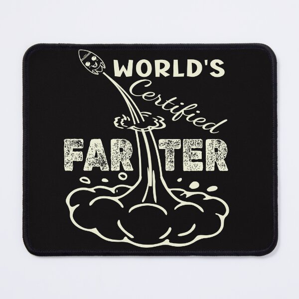 Item preview, World’s Certified Farter designed and sold by DNC1134.