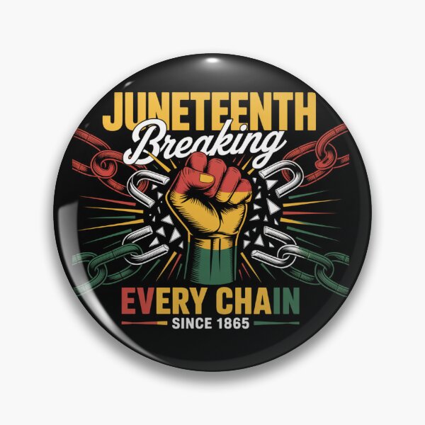Item preview, Breaking Every Chain Since 1865 — Juneteenth Freedom designed and sold by artcultreone.