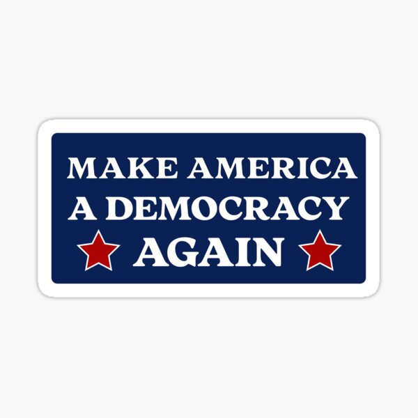 Item preview, Make America A Democracy Again No Dictators No Kings American Political Protest Art designed and sold by darkskydelights.