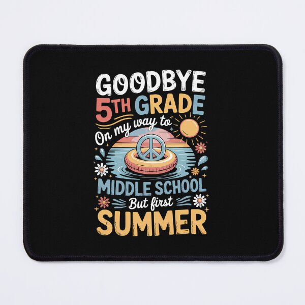 Item preview, Goodbye 5th Grade Hello Middle School Summer Vibes designed and sold by Ledadi.