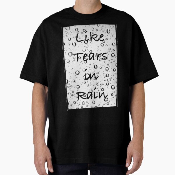 Item preview, Like Tears in Rain designed and sold by Maeki54.