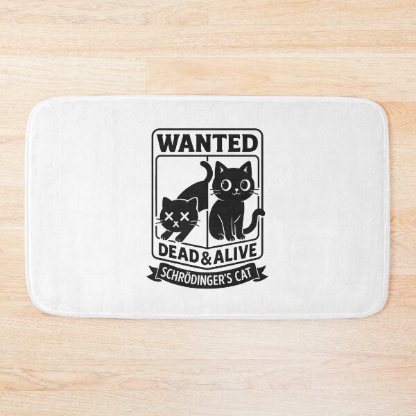 Item preview, Wanted Dead or Alive Schrödinger's Cat designed and sold by BurunaMD.