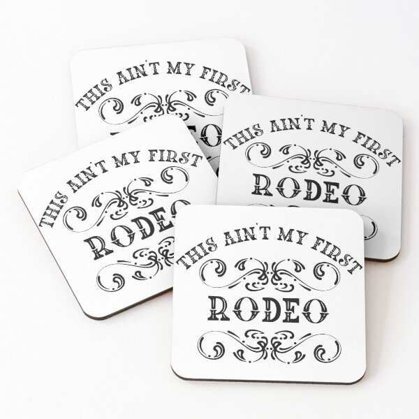 Item preview, This Ain't My First Rodeo designed and sold by FloraliteCo.