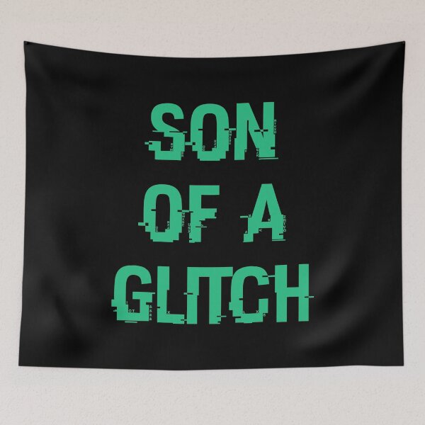 Item preview, SON OF A GLITCH designed and sold by testvvave.