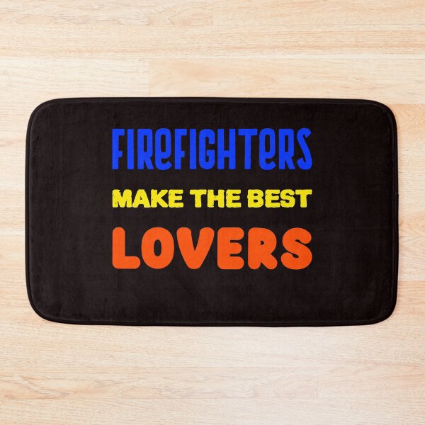 Item preview, Firefighters Make The Best Lovers T-Shirt designed and sold by JDAShirts.