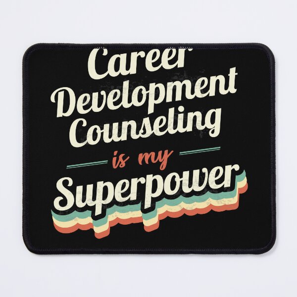 Item preview, Career Development Counseling is my Superpower  designed and sold by Custom365.