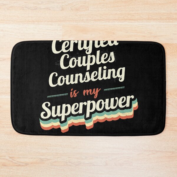 Item preview, Certified Couples Counseling is my Superpower  designed and sold by Custom365.