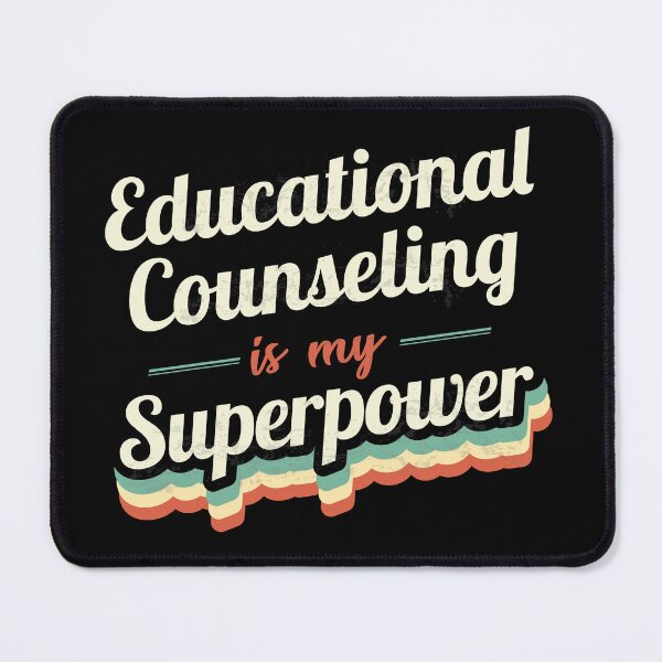 Item preview, Educational Counseling is my Superpower  designed and sold by Custom365.