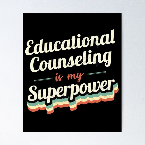 Item preview, Educational Counseling is my Superpower  designed and sold by Custom365.