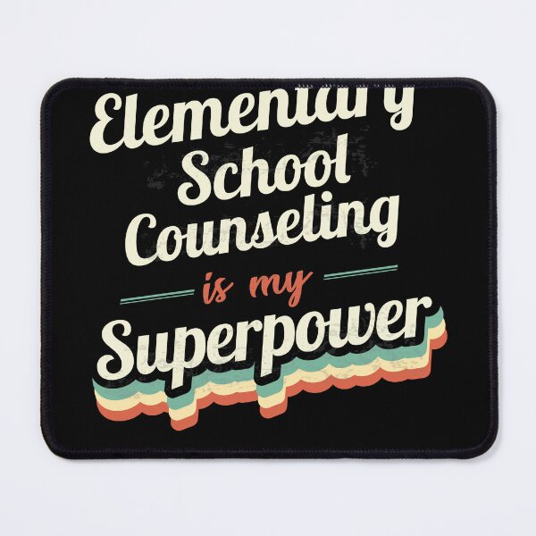 Item preview, Elementary School Counseling is my Superpower  designed and sold by Custom365.