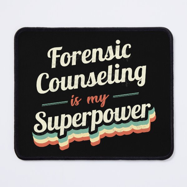 Item preview, Forensic Counseling is my Superpower  designed and sold by Custom365.