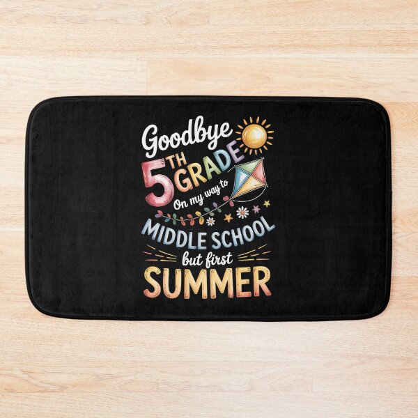 Item preview, Goodbye 5th Grade Hello Middle School Summer Fun Quote designed and sold by Ledadi.