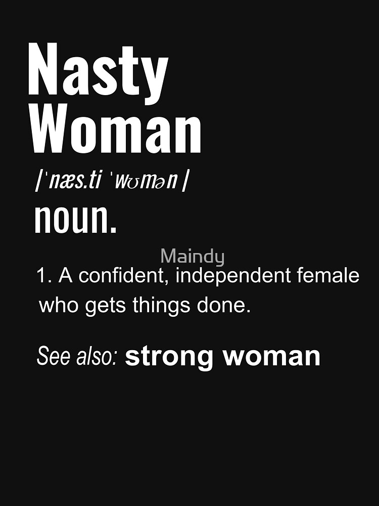 Quotes for Nasty Women Quotes for Nasty Women