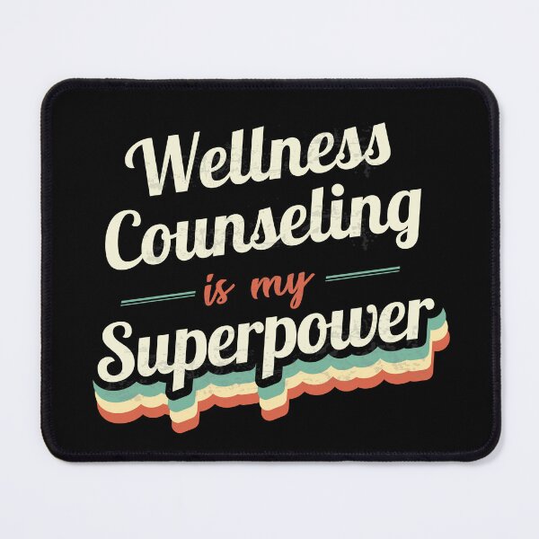 Item preview, Wellness Counseling is my Superpower  designed and sold by Custom365.