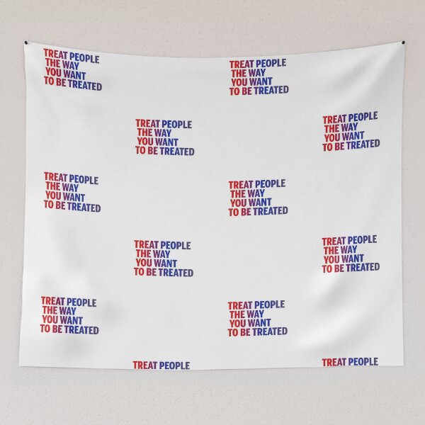 Item preview, Treat People The Way You Want To Be Treat  designed and sold by ZooStateofMind.