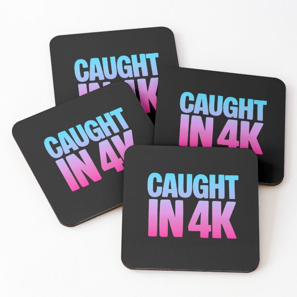 Item preview, Caught in 4K, Funny Quotes Memes in Pink and Blue Gradient designed and sold by Memes N Lore .