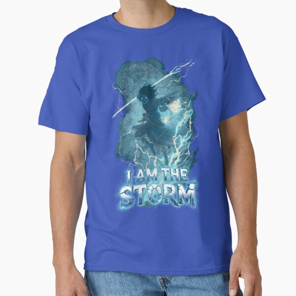 I Am The Storm Classic T-Shirt