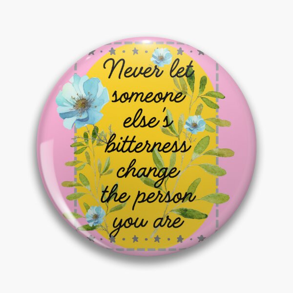 Item preview, Never let someone else's bitterness designed and sold by HappyHavenStu.