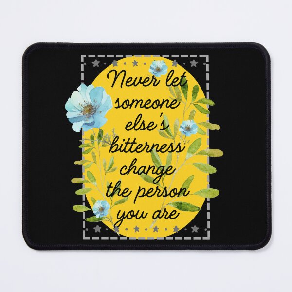 Item preview, Never let someone else's bitterness designed and sold by HappyHavenStu.