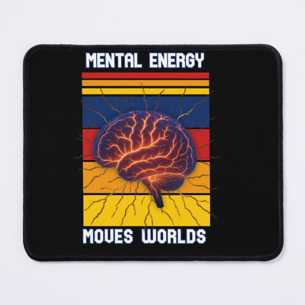 Item preview, mental energy moves worlds – Inspiring power Quote Design designed and sold by Pyroluxe.