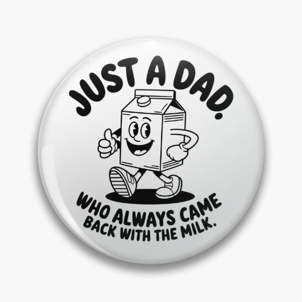 Item preview, Just A Dad! Who Always Came Back With The Milk - Funny Father's Day Gift - Happy Milk Carton  designed and sold by Moad Fahim.