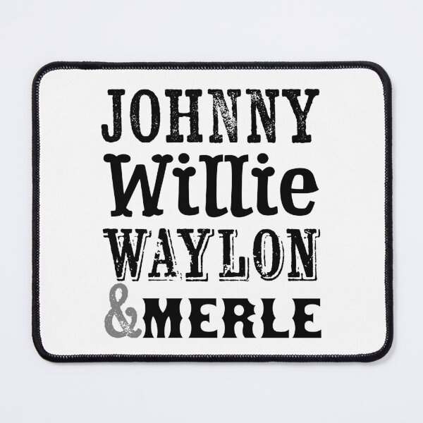Item preview, Johnny Willie Waylon & Merle designed and sold by EMWorks-Ink.
