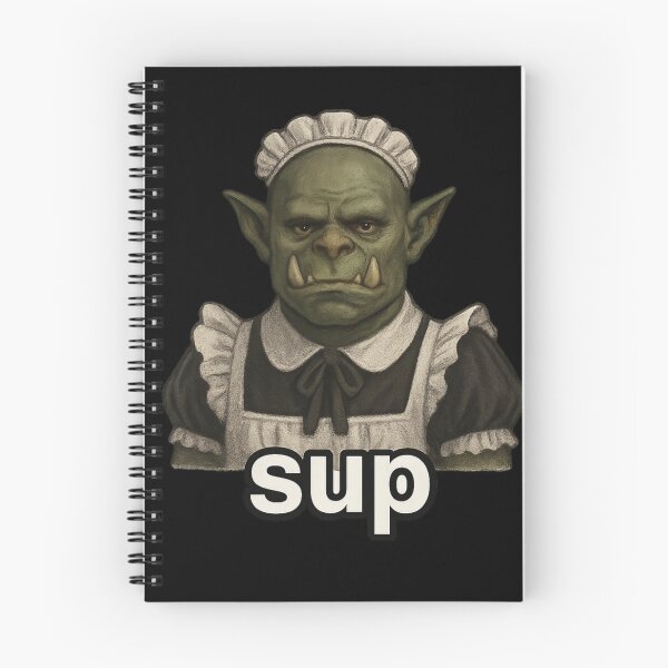 Item preview, Sup - Orc Maid Meme Design / Funny Shirt & Sticker designed and sold by GooberCore.