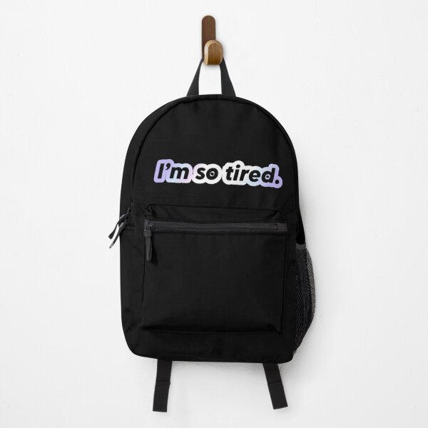 Item preview, Im so tired. | Short Phrase Quote | Shiny designed and sold by YvaineDesign.