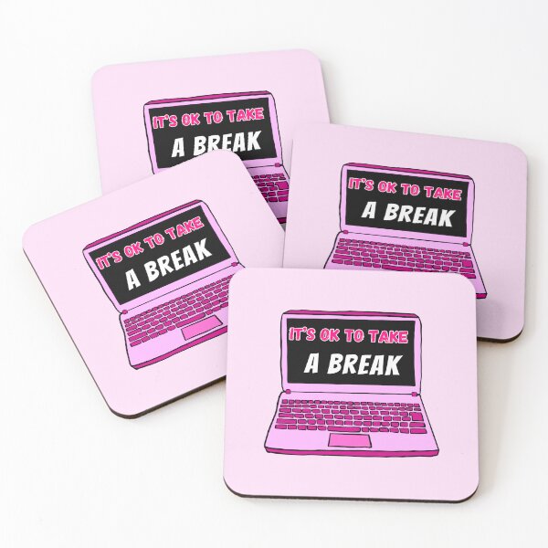 Item preview, its ok to take a break computer office corporate work humor  designed and sold by mariahmoniquedesign.
