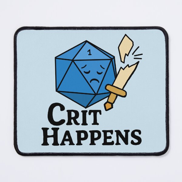 Item preview, Crit Happens - funny DnD sticker designed and sold by paintyfiction.