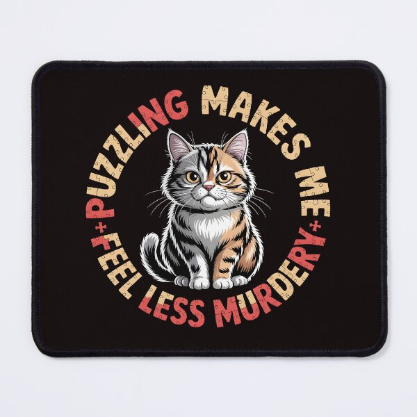 Item preview, Puzzling Makes Me Feel Less Murdery – Puzzle Text Cat Center Shirt designed and sold by Slavicsoul.