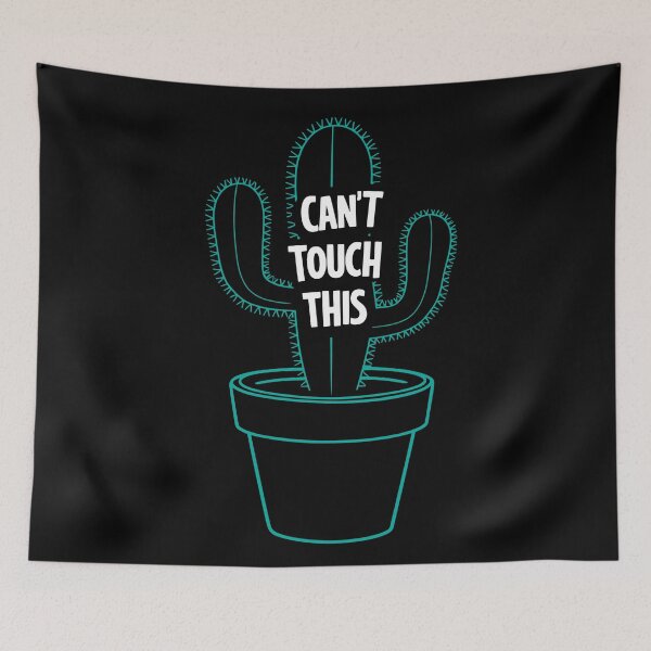 Item preview, Can’t Touch This – Humorous Cactus Art designed and sold by TipTop GFX.