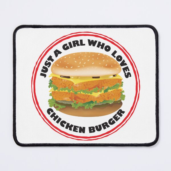 Item preview, Just A Girl Who Loves Chicken Burger designed and sold by bolimj.