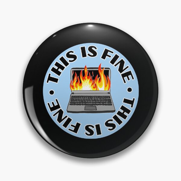 Item preview, this is fine computer on fire office corporate work humor blue designed and sold by mariahmoniquedesign.