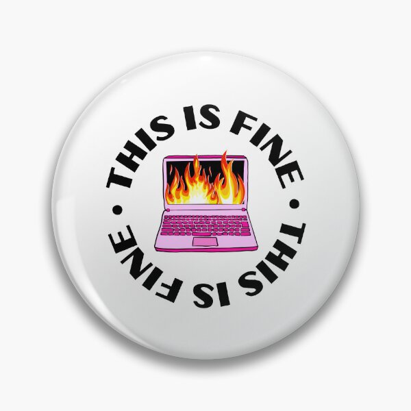 Item preview, this is fine computer on fire office corporate work humor designed and sold by mariahmoniquedesign.