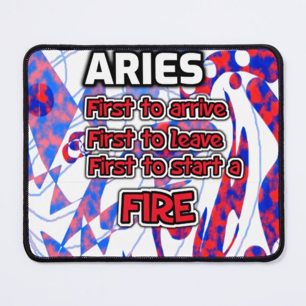 Item preview, Aries First to arrive funny saying designed and sold by SmashingDeals.