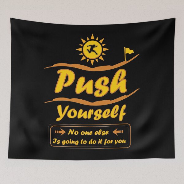 Item preview, Push yourself designed and sold by DesignOnTshirt.