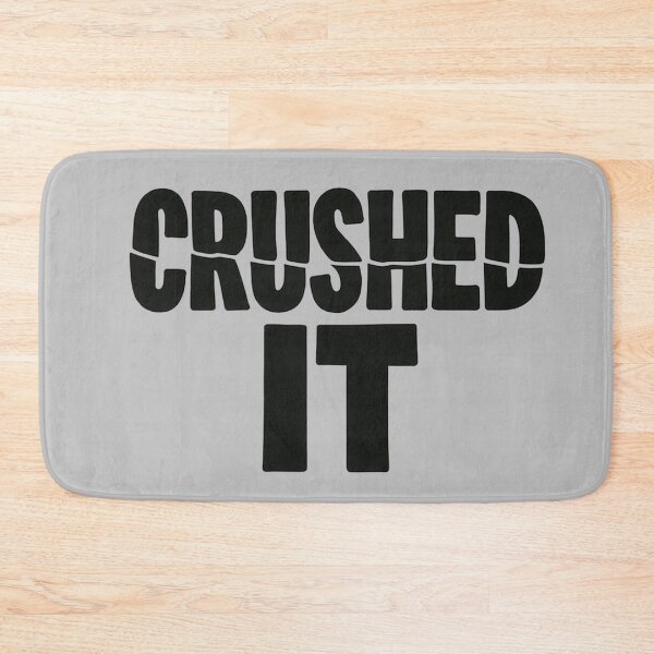 Item preview, Crushed It – Flattened Text Funny Design designed and sold by Kaat-Traktaat.
