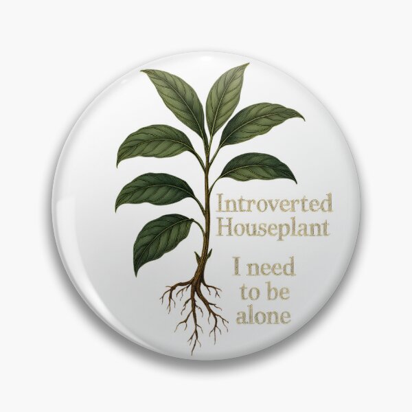 Item preview, Introverted Houseplant | Botanical Alone Time Affirmation Digital Art 2025 designed and sold by AnnDesignStudio.