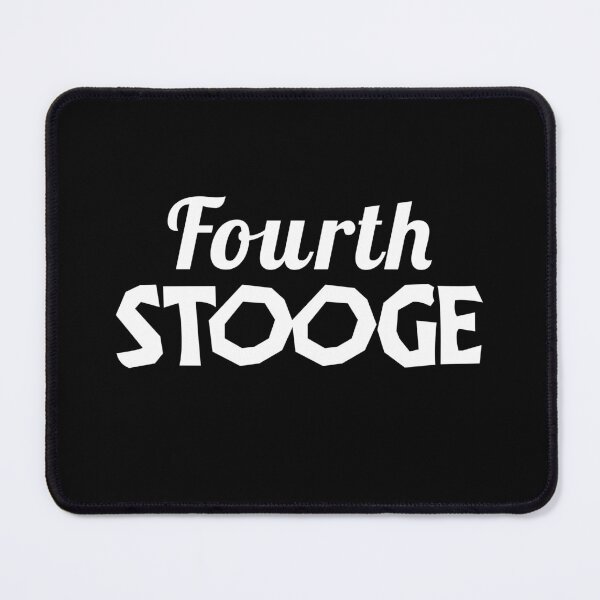 Item preview, Fourth Stooge designed and sold by twHistory.