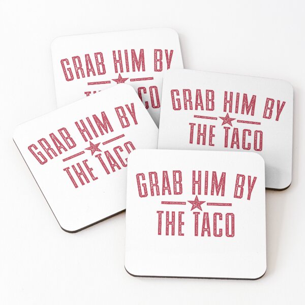 Item preview, Grab Him By The Taco - Red designed and sold by Ayosaba.