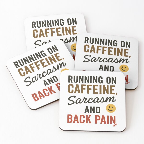 Item preview, Caffeine, Sarcasm and Back Pain designed and sold by iZuDesign.