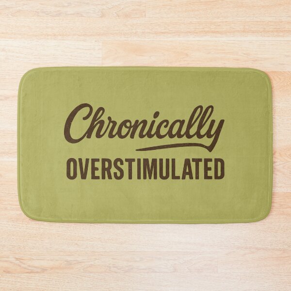 Item preview, Chronically Overstimulated – Vintage Retro Typography designed and sold by Meandmyshop.