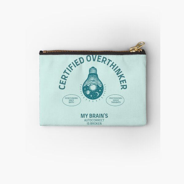 Item preview, Certified overthinker designed and sold by Mind Empowerment Designs.