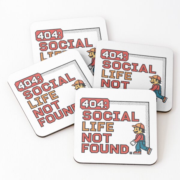 Item preview, 404: Social life not found. designed and sold by misteranimal.
