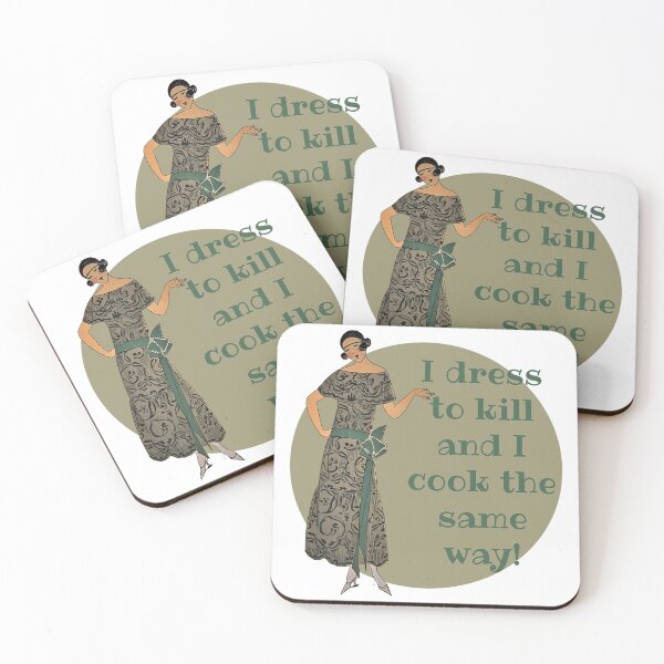 Item preview, I Dress to Kill and I Cook the Samer Way! Fashion, Motivation, and Encouragement designed and sold by SSustainable.