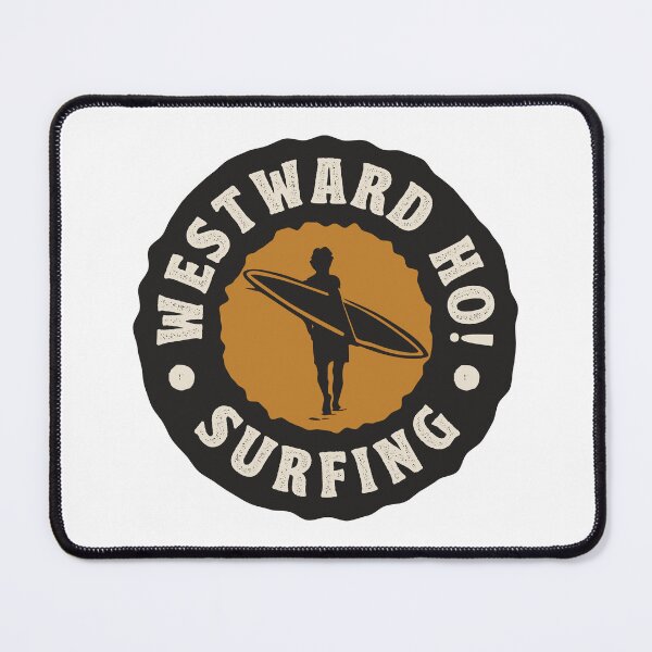 Item preview, WESTWARD HO! SURFING designed and sold by TonySpencer.