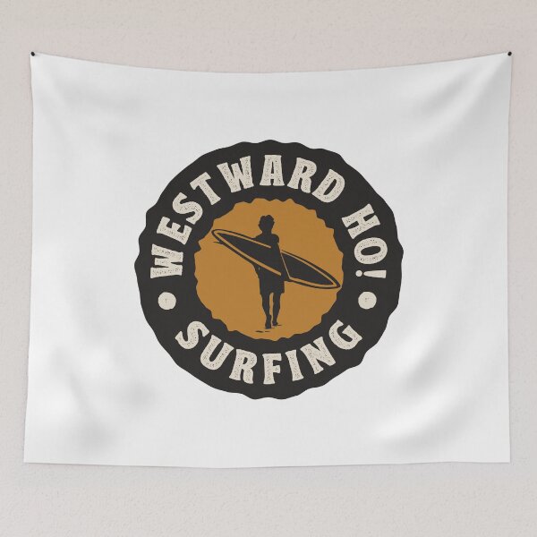 Item preview, WESTWARD HO! SURFING designed and sold by TonySpencer.